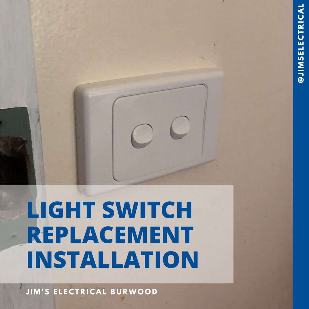 Light Switch Replacement Installation